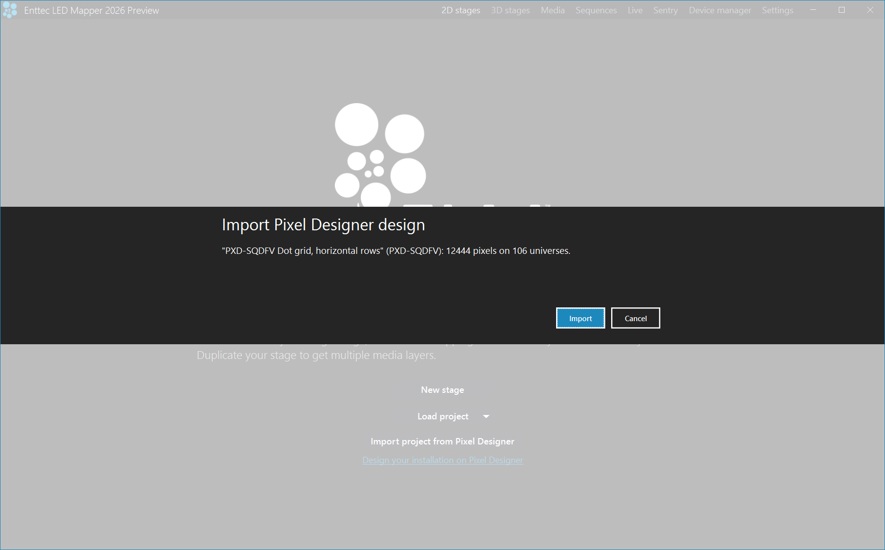 The Import Pixel Designer design confirmation reading PXD-SQDFV Dot grid, horizontal rows (PXD-SQDFV): 12444 pixels on 106 universes, with the Import and Cancel buttons