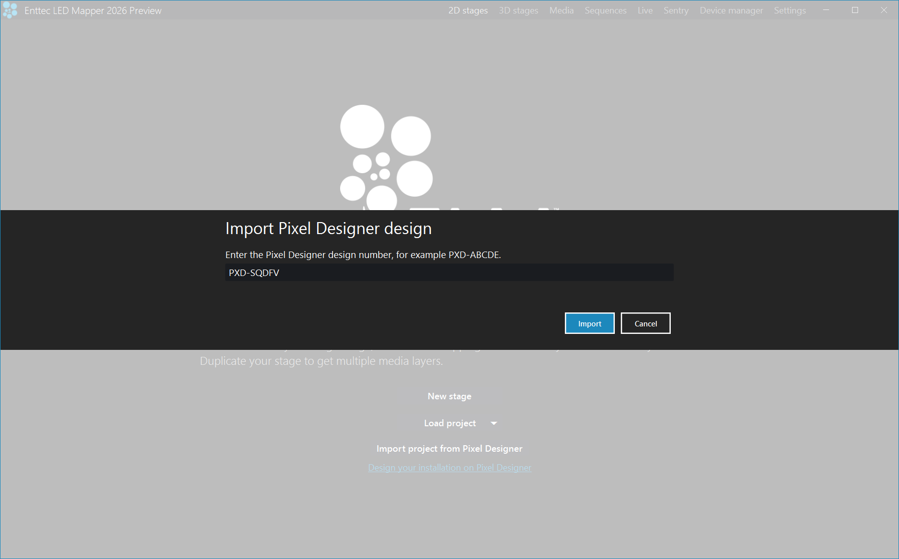 The Import Pixel Designer design box over the home screen: the text Enter the Pixel Designer design number, for example PXD-ABCDE, a text box containing PXD-SQDFV, and the Import and Cancel buttons