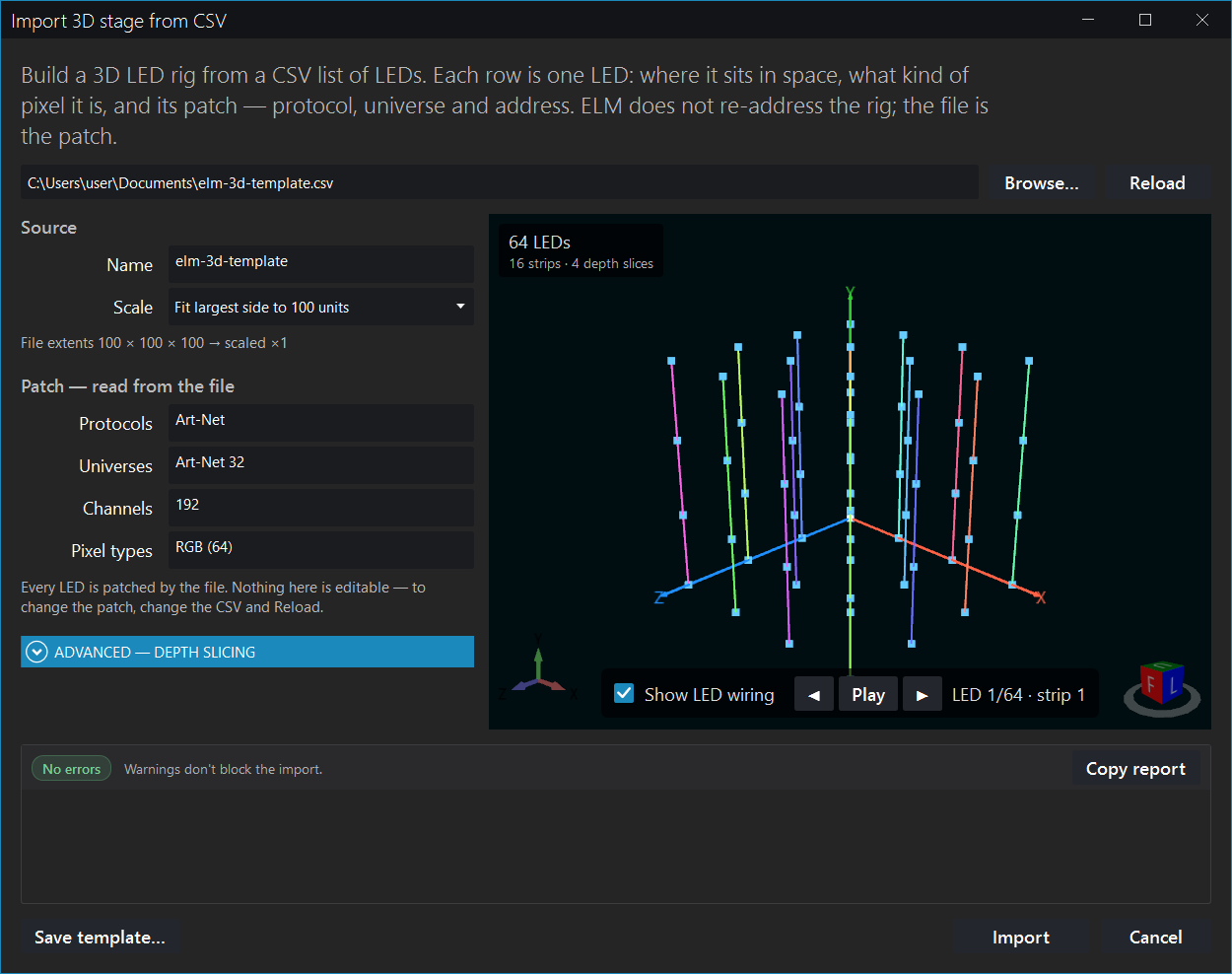 The Import 3D stage from CSV dialog with a file loaded: the file path across the top with Browse and Reload, a Source section with Name and Scale, a read-only Patch section listing Art-Net, Art-Net 32, 192 channels and RGB (64), a 3D preview of sixteen vertical LED runs, a green No errors badge, and Save template, Import and Cancel buttons.