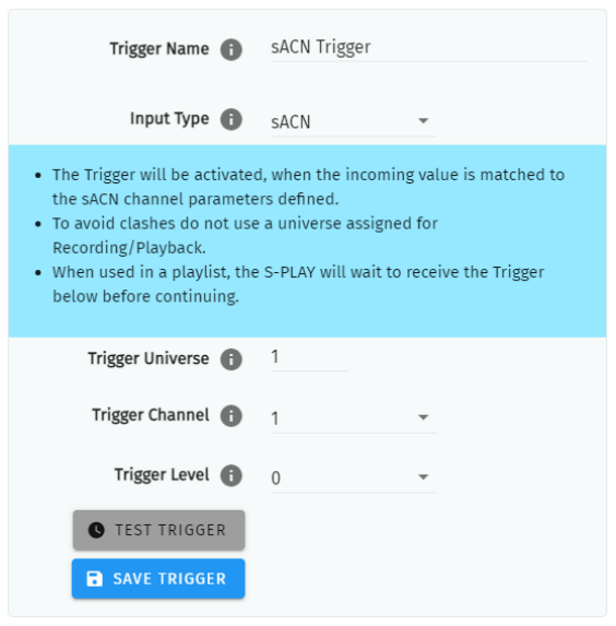 S-PLAY MINI sACN Trigger configuration — Trigger Name, Input Type sACN, Trigger Universe, Trigger Channel and Trigger Level with Test Trigger and Save Trigger buttons