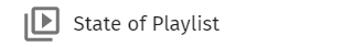 State of Playlist widget