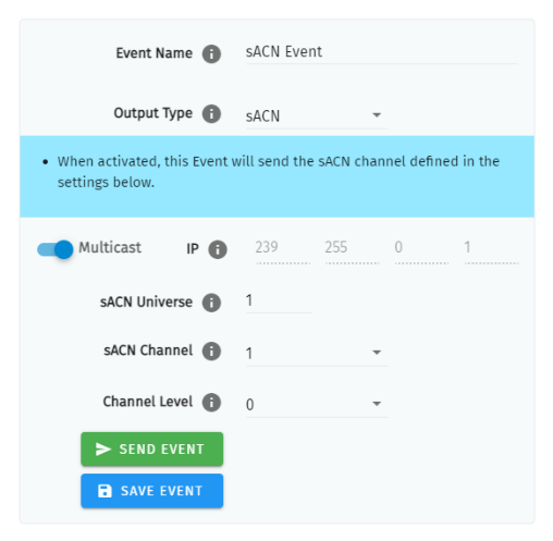 S-PLAY LITE sACN Event configuration — Event Name, Output Type sACN, with Multicast, IP, sACN Universe, sACN Channel and Channel Level fields