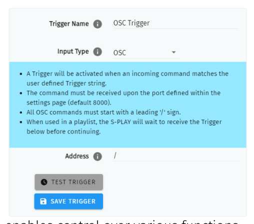 S-PLAY LITE OSC Trigger configuration — Trigger Name, Input Type OSC, the activation rules and the Address field with Test Trigger and Save Trigger buttons