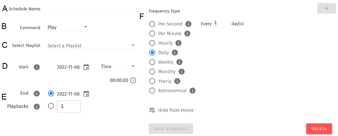S-PLAY schedule editor with its A–F callouts — A Schedule Name, B Command, C Select Playlist, D Start condition, E End condition, F Frequency Type
