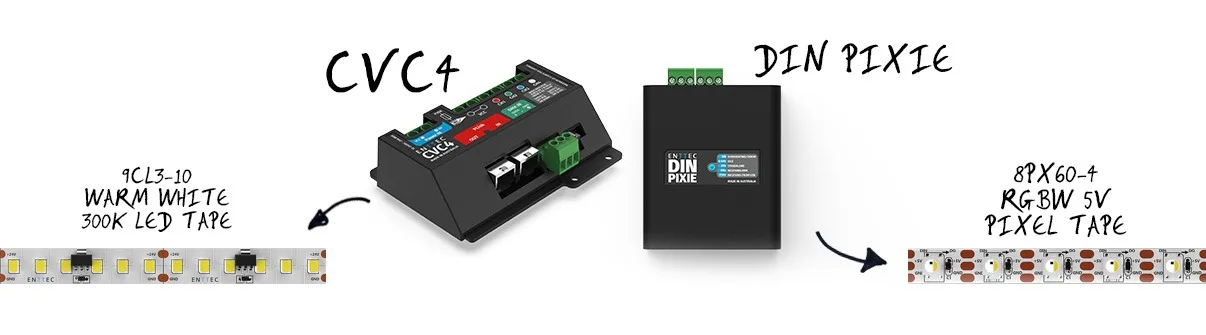 Diagram of the two feeds, a CVC4 driving warm white LED tape and a DIN Pixie driving RGBW pixel tape